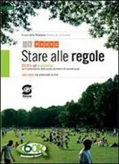Stare alle regole. Diritto ed economia. Senza codice civile. Per il biennio delle Scuole superiori Miglior Prezzo