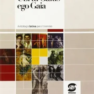 Ubi tu gaius ego gaia. Antologia latina. Per il triennio dei Licei e degli Ist. magistrali Offerta Del Giorno