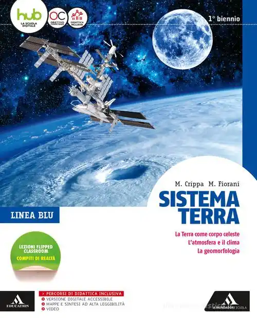Sistema terra. Linea blu. Per il biennio dei Licei. Con e-book. Con espansione online Ultimissimo Modello