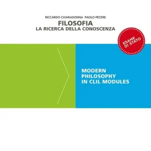Filosofia. la ricerca della conoscenza. Modern philosophy in CLIL modules. Per le Scuole superiori. Con e-book. Con espansione online vol. 2 Offerta Lampo