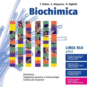 Biochimica blu plus. Volume senza Chimica organica. Per i Licei e gli Ist. magistrali. Con e-book. Con espansione online Professionale