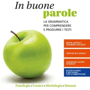 Consegna Rapida In buone parole. Con Quaderno operativo e La prova scritta di italiano nell‘esame di Stato. Per la Scuola media. Con e-book. Con espansione online vol. A-B