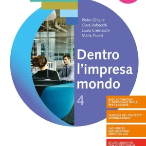 Dentro l‘impresa mondo. Per gli Ist. tecnici e professionali. Con e-book. Con espansione online vol. 4 Offerta