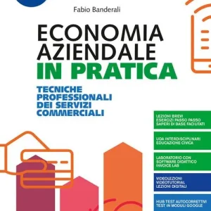 Economia aziendale in pratica. Tecniche professionali dei servizi commerciali. Per il 1° biennio degli Ist. professionali. Con e-book. Con espansione online vol. 1 Economico