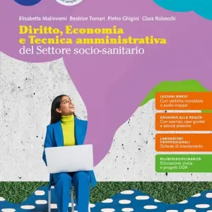 Diritto, economia e tecnica amministrativa del settore socio-sanitario. Per il 3° anno degli Ist. professionali. Con e-book. Con espansione online vol. 1 Promozione Esclusiva