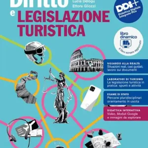 Compra Adesso Diritto legislazione turistica. Per per il 5° anno degli Ist. professionali. Con e-book. Con espansione online