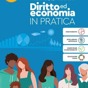 Super Prezzo Diritto ed Economia in pratica. Per il 1° biennio degli Ist. professionali. Con e-book. Con espansione online