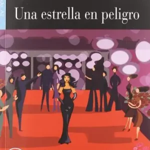 Une estrella en peligro. Con CD Audio Prezzo Scontato
