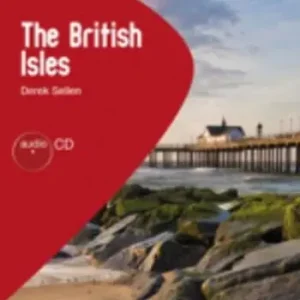 Offerta Lampo The british isles. Per le Scuole superiori. Con File audio scaricabile