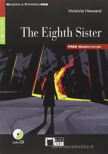 Quantità Limitata The eighth sister. Con file audio MP3 scaricabili