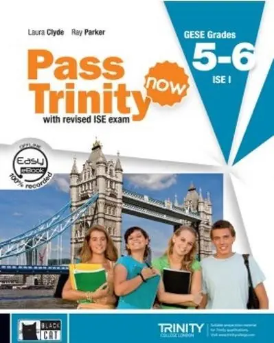 Quantità Limitata Pass Trinity now. Grades 5-6. Per le Scuole superiori. Con DVD-ROM. Con e-book. Con espansione online