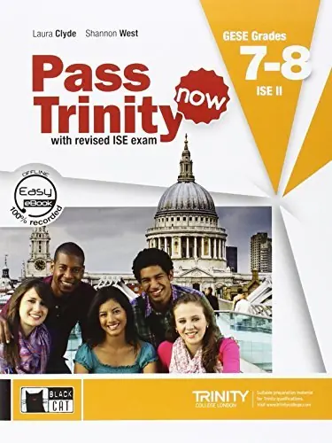 Pass Trinity now. Grades 7-8. Per le Scuole superiori. Con DVD-ROM. Con e-book. Con espansione online Compra Oggi Stesso