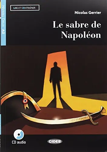 Miglior Prezzo Sabre de Napoléon. Con App. Con CD-Audio