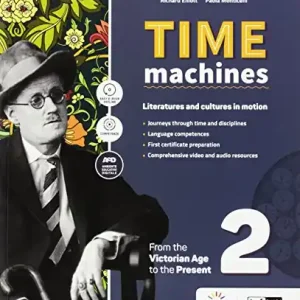 Time machine. Per le Scuole superiori. Con e-book. Con espansione online. Con DVD-ROM vol. 2 Saldi