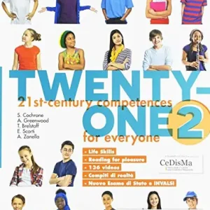 Prezzo Scontato Twenty-one. Student‘s book for everyone BES. Per la Scuola media vol. 2