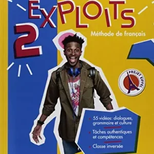 Exploits. Livre de l‘élève. Cahier d‘exercises. Per le Scuole superiori. Con ebook. Con espansione online. Con DVD-ROM vol. 2 Promozione