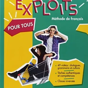 Exploits. Volume pour tous BES. Per le Scuole superiori Acquista Ora