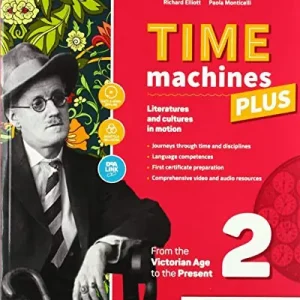 Time machines plus. Per le Scuole superiori. Con ebook. Con espansione online. Con DVD-ROM. Con Libro Fascicolo nuovo esame di Stato vol. 2 Prezzo Conveniente