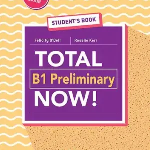 Ultimissimo Modello Total B1 preliminary now! Student‘s book. Per le Scuole superiori. Con e-book. Con espansione online. Con Libro Vocabulary maximizer. Con CD-ROM