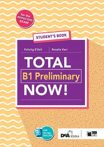 Ultimissimo Modello Total B1 preliminary now! Student‘s book. Per le Scuole superiori. Con e-book. Con espansione online. Con Libro Vocabulary maximizer. Con CD-ROM