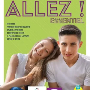 Allez! Essentiel. Livre de l‘élève et cahier. Con Examens, Grammaire pour tous e Parler culture en poche. Per la Scuola media. Con e-book. Con espansione online. Con Ordina Subito