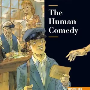 Subito Disponibile The human comedy. Reading and training. Level B1.1. Con audio. Con e-book. Con espansione online
