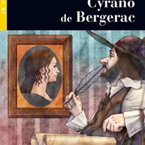 Cyrano de Bergerac. Lire et s‘entraîner. Level B1. Con audio. Con e-book. Con espansione online Offerta Limitata