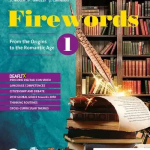 Firewords. Study pack. Per le Scuole superiori. Con e-book. Con espansione online vol. 1 Nuovo Arrivo