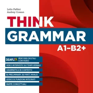 Compra Online Think grammar. Per le Scuole superiori. Con e-book. Con espansione online