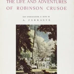 The life and adventures of Robinson Crusoe Più Venduto