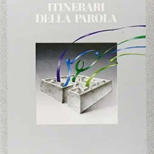 Novità Itinerari della parola. Per le Scuole superiori