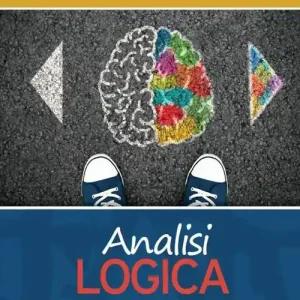 Analisi logica. Con premessa di analisi grammaticale. Per le Scuole superiori Novità