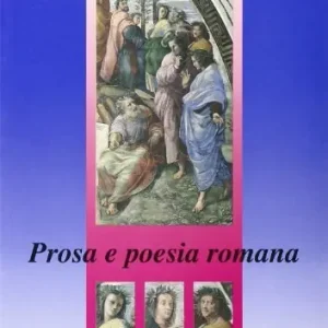 Bestseller Prosa e poesia romana. Per il Liceo scientifico vol. 3