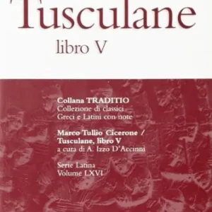 Spedito Oggi Tusculane. Libro 5º