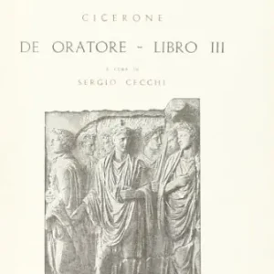 De oratore. Libro 3º Ordina Subito