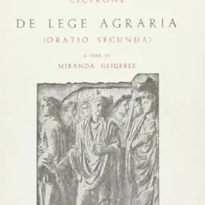 De lege agraria. Oratio secunda Consegna Rapida