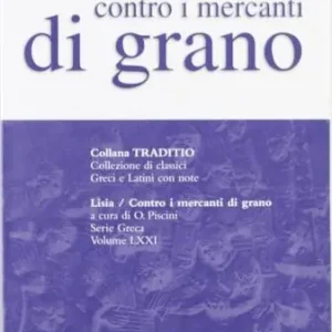 Contro i mercanti di grano Compra Oggi Stesso