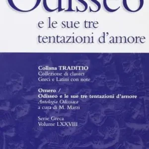 Miglior Prezzo Odisseo e le sue tre tentazioni d‘amore