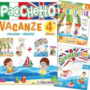 Vacanze a gonfie vele. Pacchetto vacanze. Con Summer time. Con 2 letture in vacanza. Con lettura in inglese. Per la 4ª classe delle scuole elementari vol. 4 Compra Online