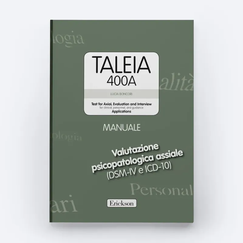 TALEIA-400A - Test for Axial Evaluation and Interview Applications Solo Oggi