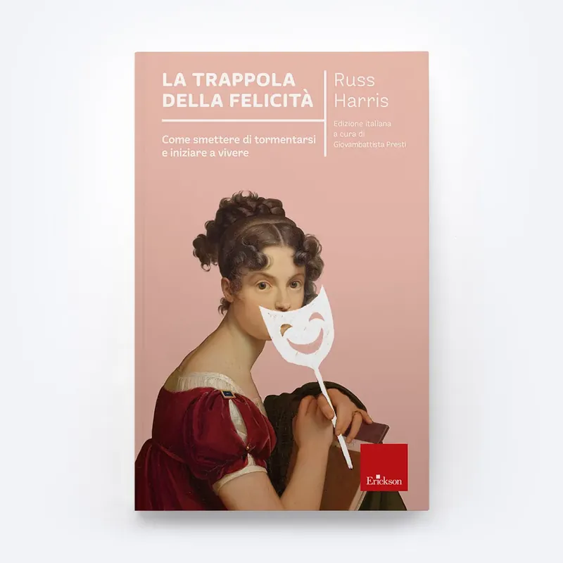 Must-Have La trappola della felicità