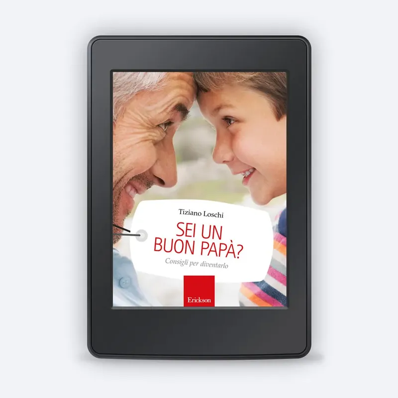 Sei un buon papà? Promozione Esclusiva