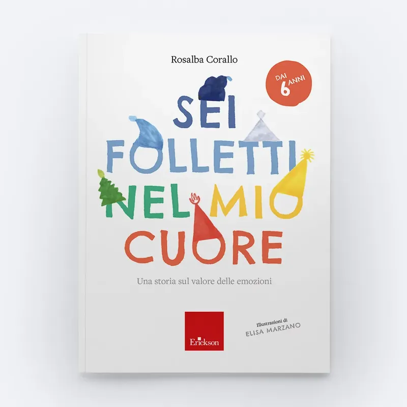 Sei folletti nel mio cuore (età dai 6 anni) Promozione