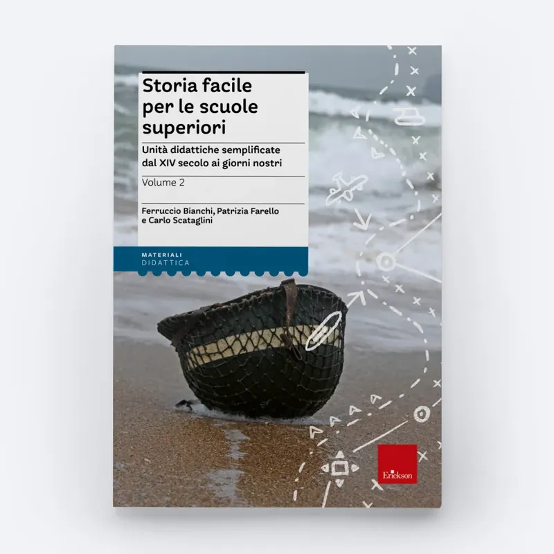 Storia facile per le scuole superiori - Volume 2 Ultima Occasione