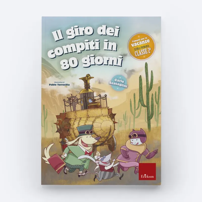 Il giro dei compiti in 80 giorni - Classe seconda Subito Disponibile