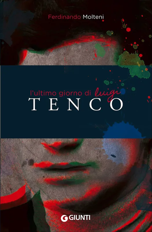 L‘ultimo giorno di Luigi Tenco Pagamento Sicuro