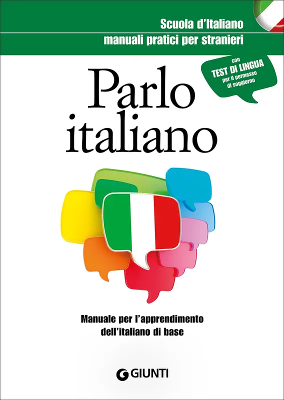 Parlo italiano Manuale per l‘apprendimento dell‘italiano di base - Con test di lingua per il permesso di soggiorno Bestseller