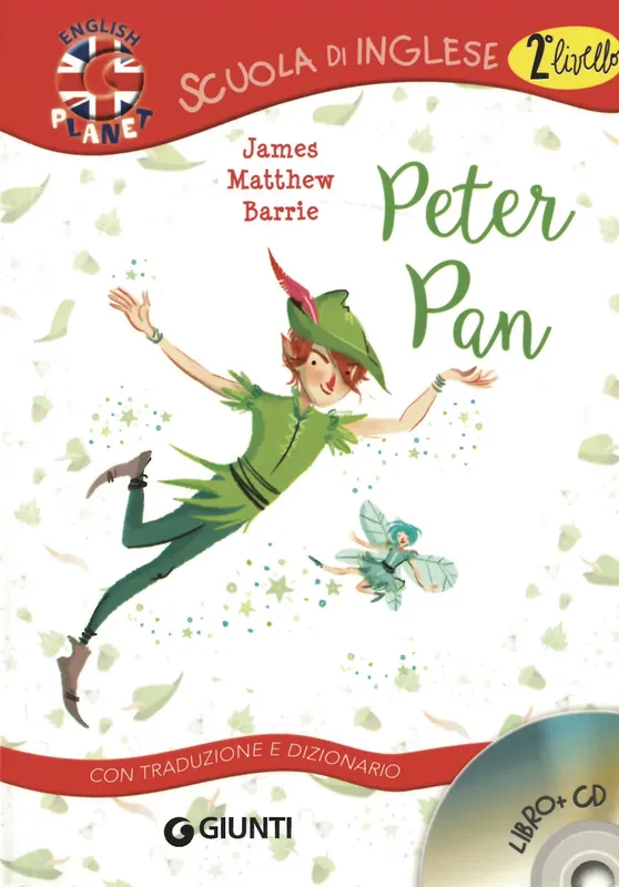 Subito Disponibile Peter Pan + CD Con traduzione e dizionario