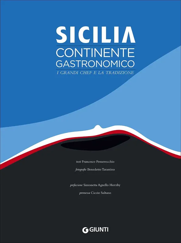 Miglior Prezzo Sicilia continente gastronomico I grandi chef e la tradizione