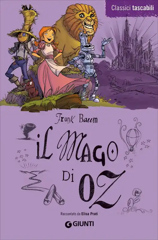 Compra Online Il Mago di Oz Raccontato da Elisa Prati